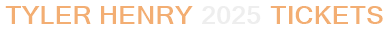 Tyler Henry 2025 Tickets
